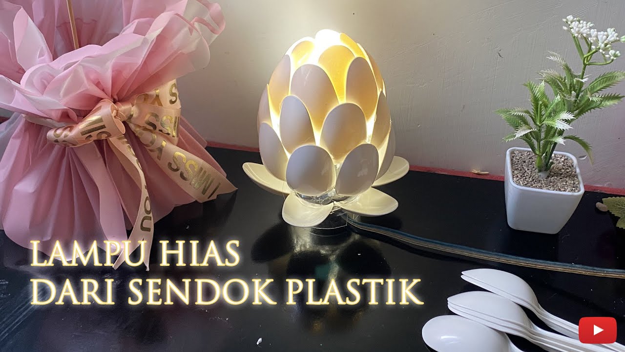 Lampu Hias dari Sendok Plastik, Hasilnya Keren Banget!