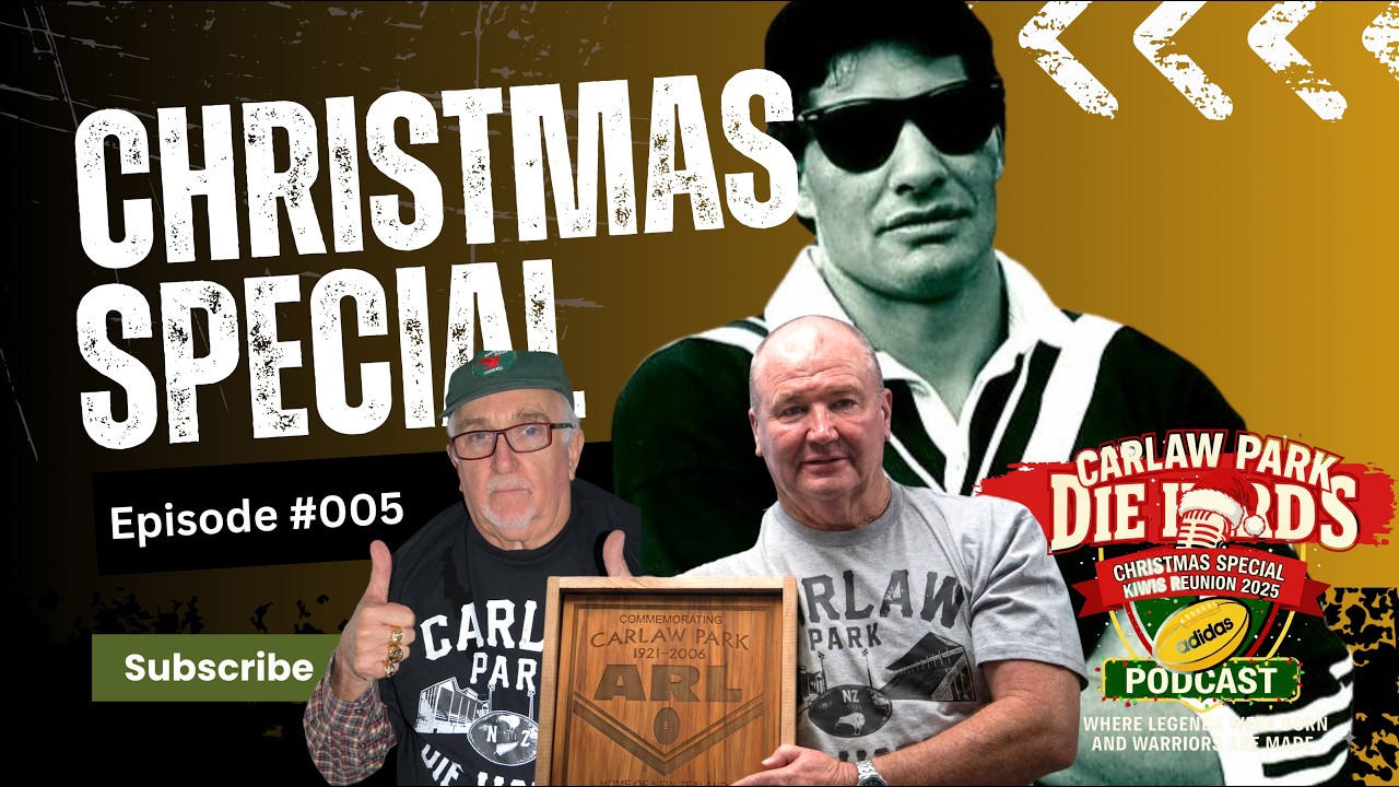 Carlaw Park Die Hards Episode 5 Christmas Special Sir Peter Leitch Sir Graham Lowe Hugh McGahan 2025