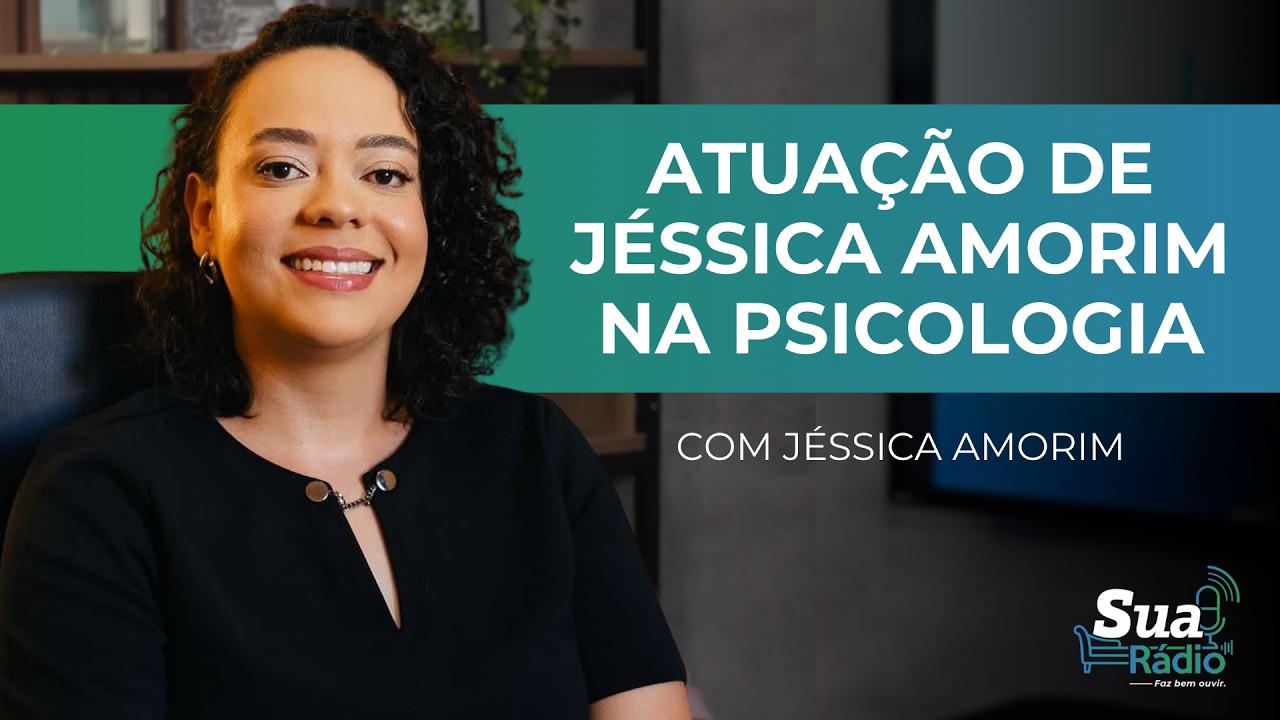 Jéssica Amorim: o impacto da psicologia |Fala Psi| Instituto Suassuna