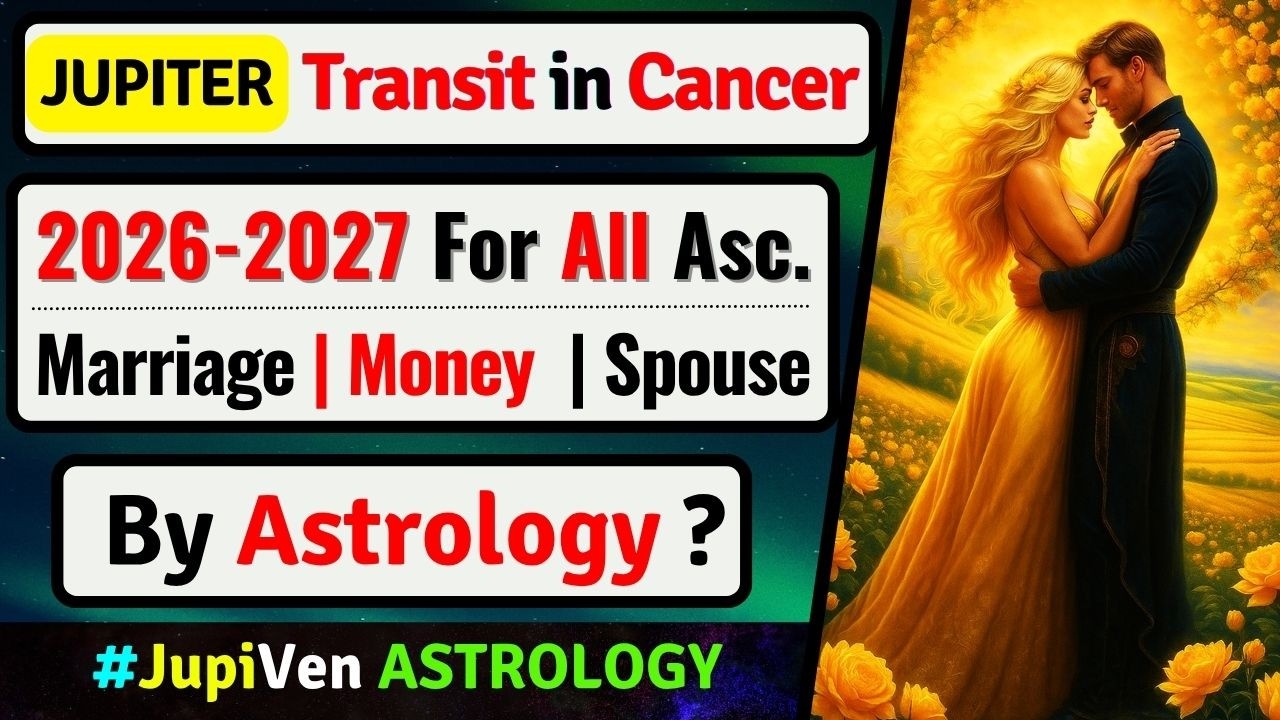 JUPITER TRANSIT IN CANCER 2026 FOR ALL ASCENDANT | JUPITER TRANSIT IN CANCER 2026 FOR ALL 12 SIGNS ✨