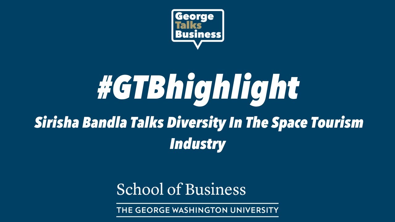 #GTBhighlight with  Sirisha Bandla: Diversity In Space Tourism