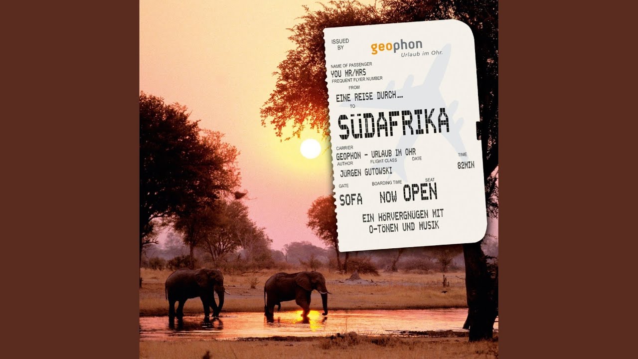 Kapitel 14 - Eine Reise durch S&uuml;dafrika