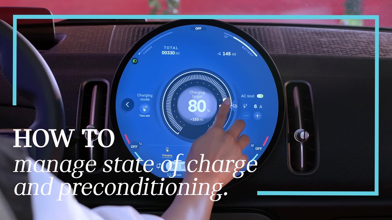 How To Manage State of Charge & Preconditioning | MINI How-To