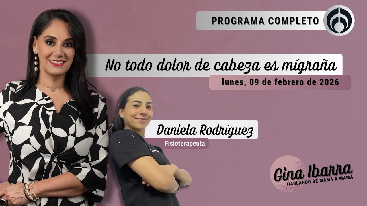 En Vivo | Hablando de Mamá a Mamá con Gina Ibarra | Lunes 09/02/26