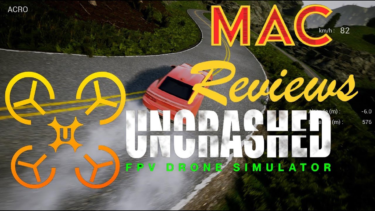 Mac Reviews Uncrashed FPV Drone Simulator