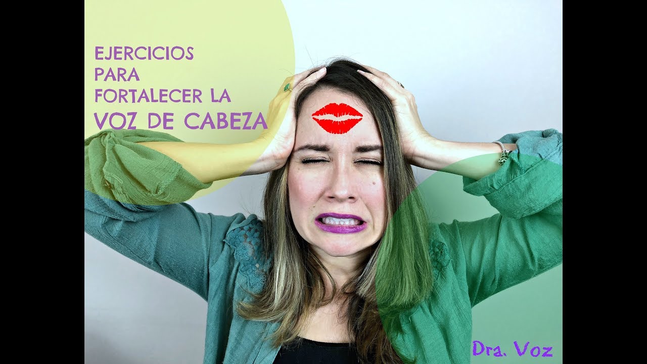Ejercicios para fortalecer la VOZ DE CABEZA| DRA. VOZ