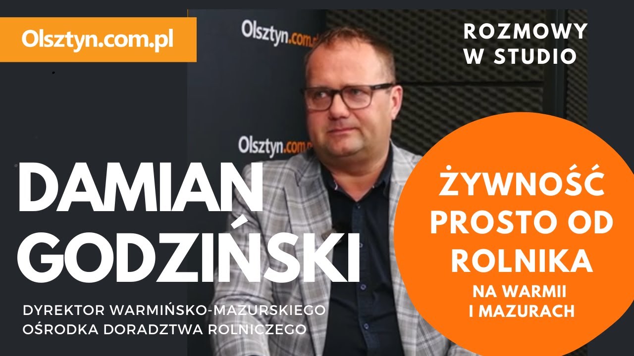 O trendach w eko-rolnictwie i życiu na wsi  - rozmowa z Damianem Godzińskim dyrektorem W-M ODR.
