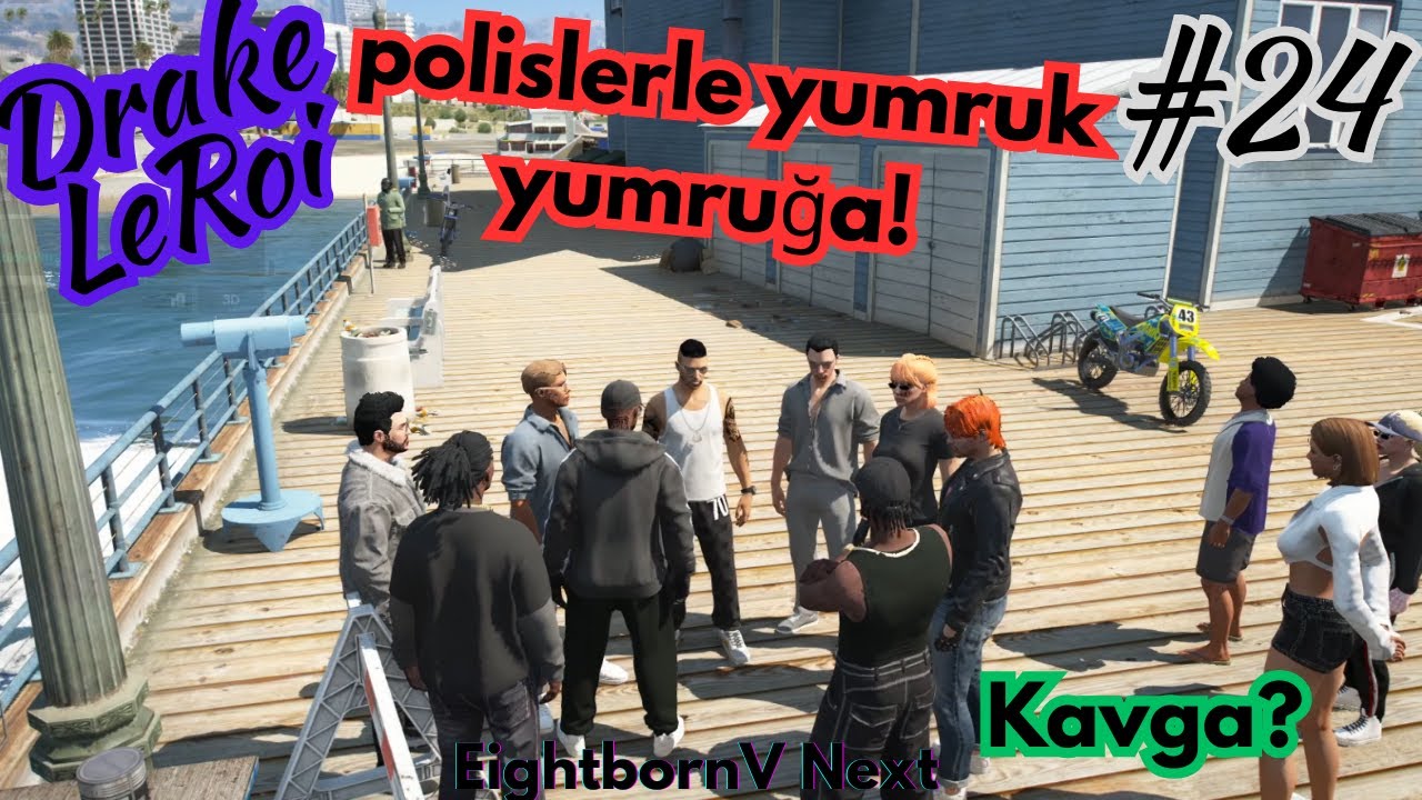 EightbornV Next | Polislerle yumruk yumruğa kavga! | Drake LeRoi #24
