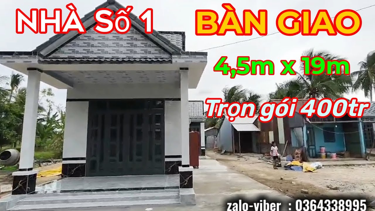 Chính thức bàn giao căn nhà số 1 diện tích 4,5m x 19m trọn gói 400 triệu .