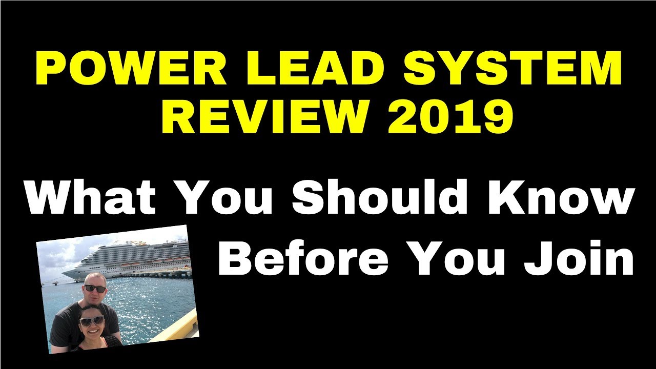 Power Lead System Review 2019 - What You Should Know Before Joining Power Lead System