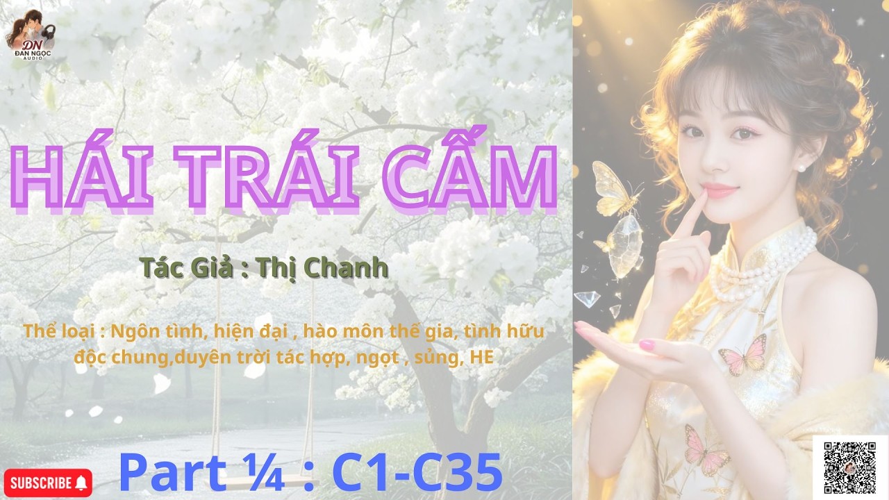 HÁI TRÁI CẤM -Part 1/4 [C1-C35]