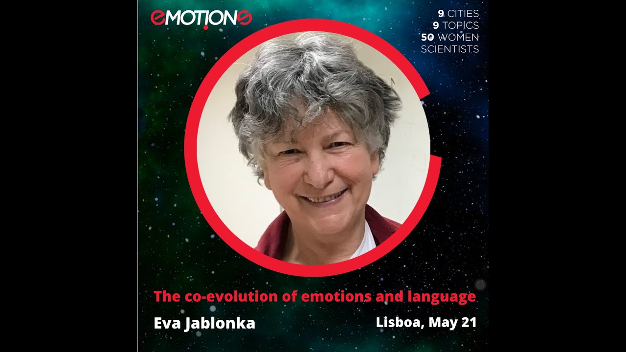 The co-evolution of emotions and language - Eva Jablonka