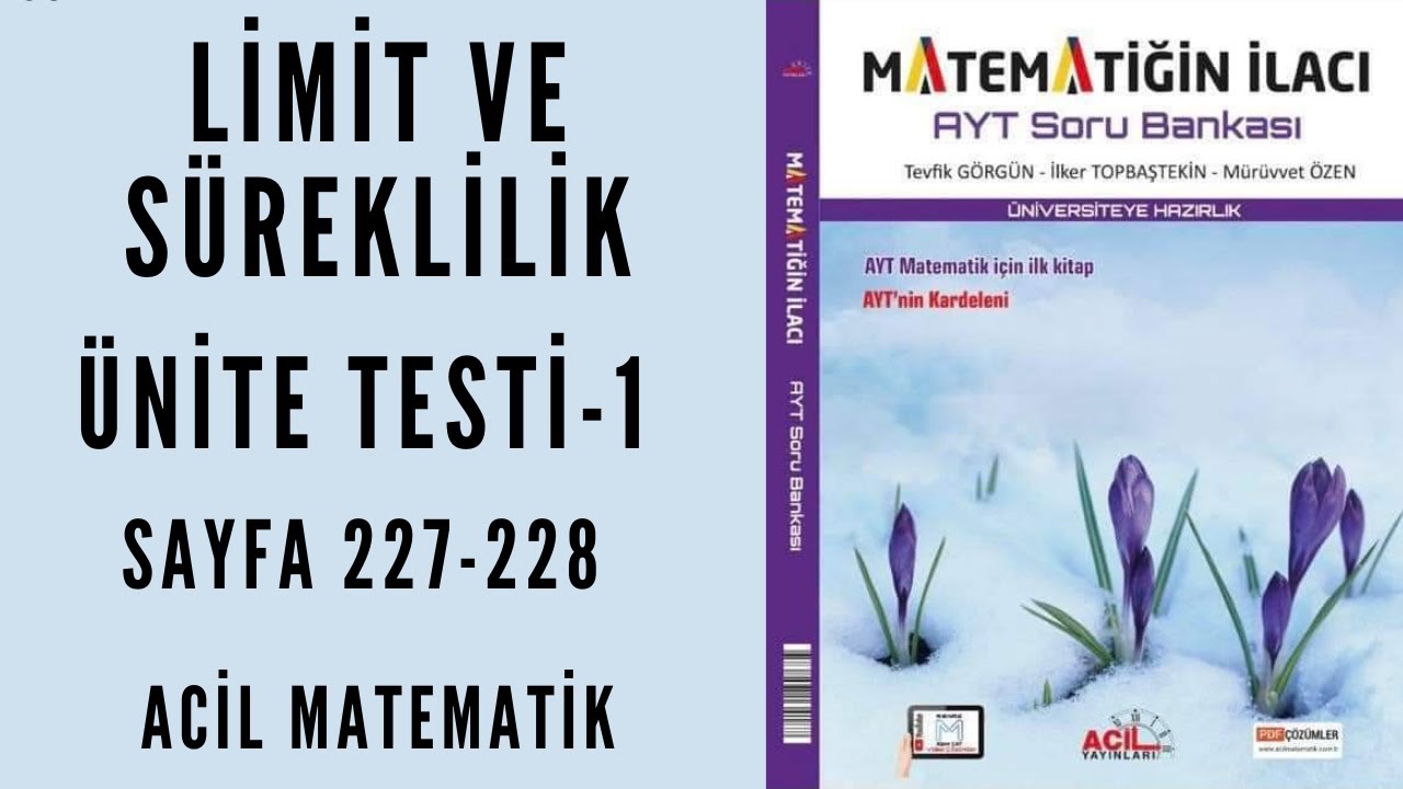 MATEMATİĞİN İLACI AYT SORU BANKASI (Limit ve Süreklilik Ünite Test-1)