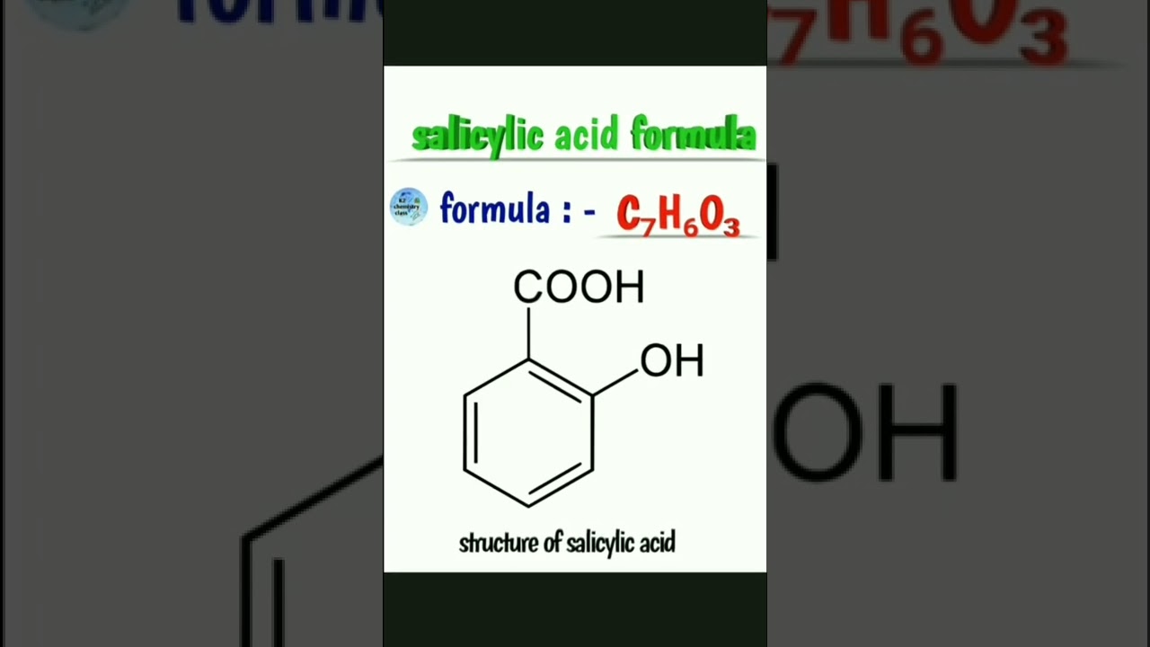 l formula & structure of salicylic acid ll K2 chemistry class ll
