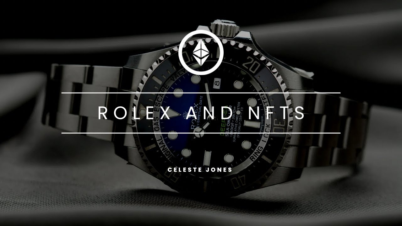 ROLEX IS ENTERING THE NFT SPACE