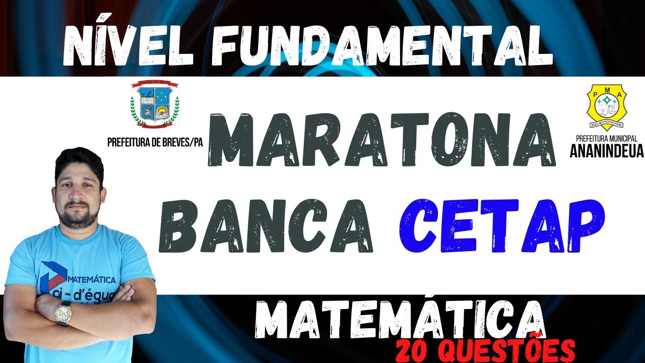 CONCURSO  DE ANANINDEUA  2021 -  20 QUESTÕES - CAI NO CONCURSO DA CETAP  -  NIVEL FUNDAMENTAL