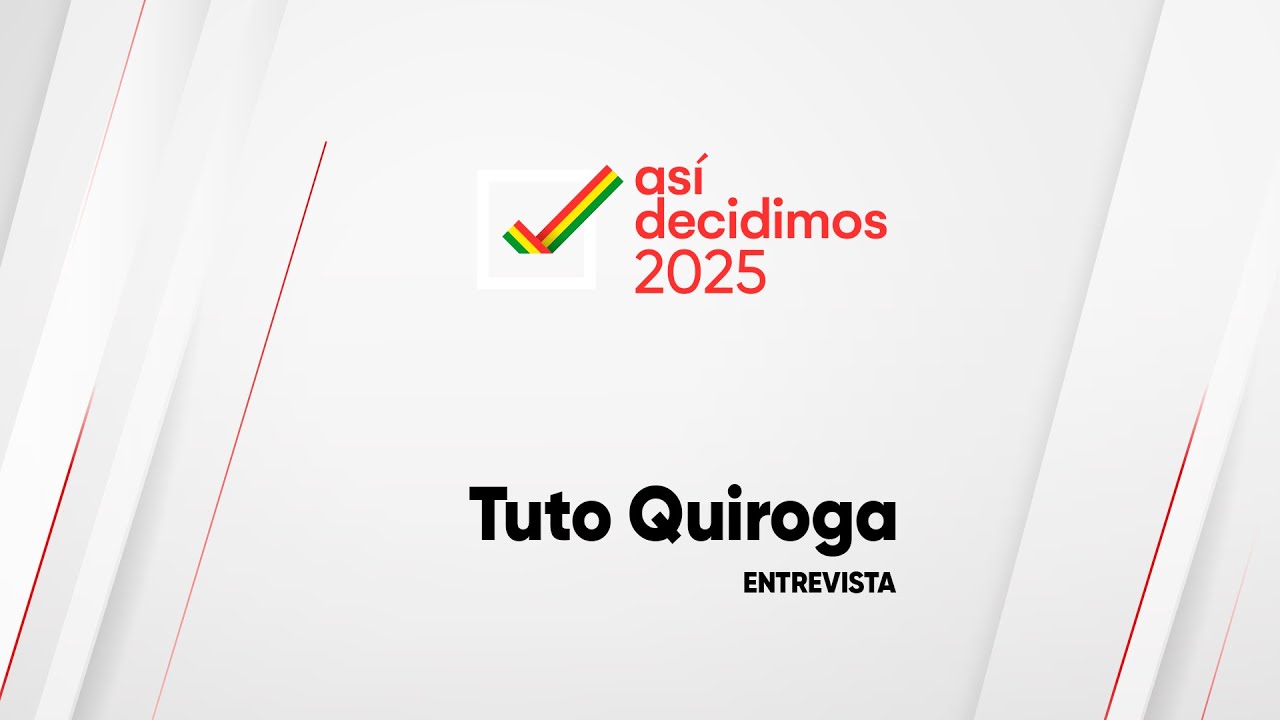 ASÍ DECIDIMOS - Entrevista a Tuto Quiroga