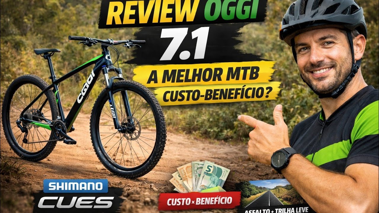 Oggi 7.1: a melhor MTB custo-benefício do momento?
