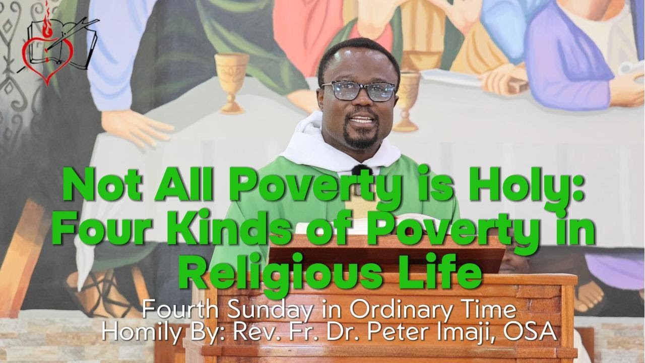 Not All Poverty is Holy: Four Kinds of Poverty in Religious Life