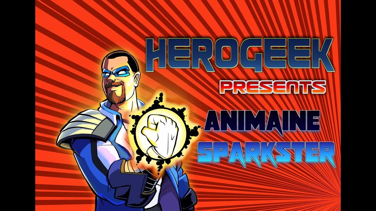 HEROGEEK Presents Animane Sparkster