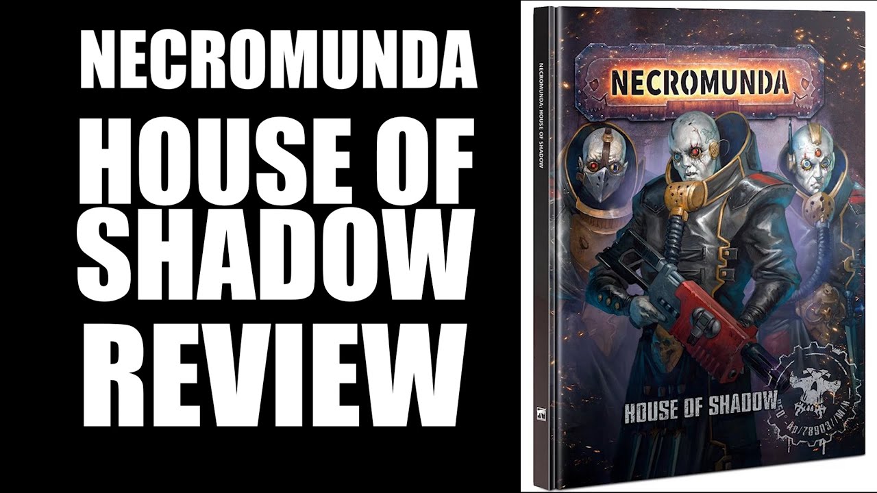 Necromunda House of Shadow Review and Specialists Unboxing