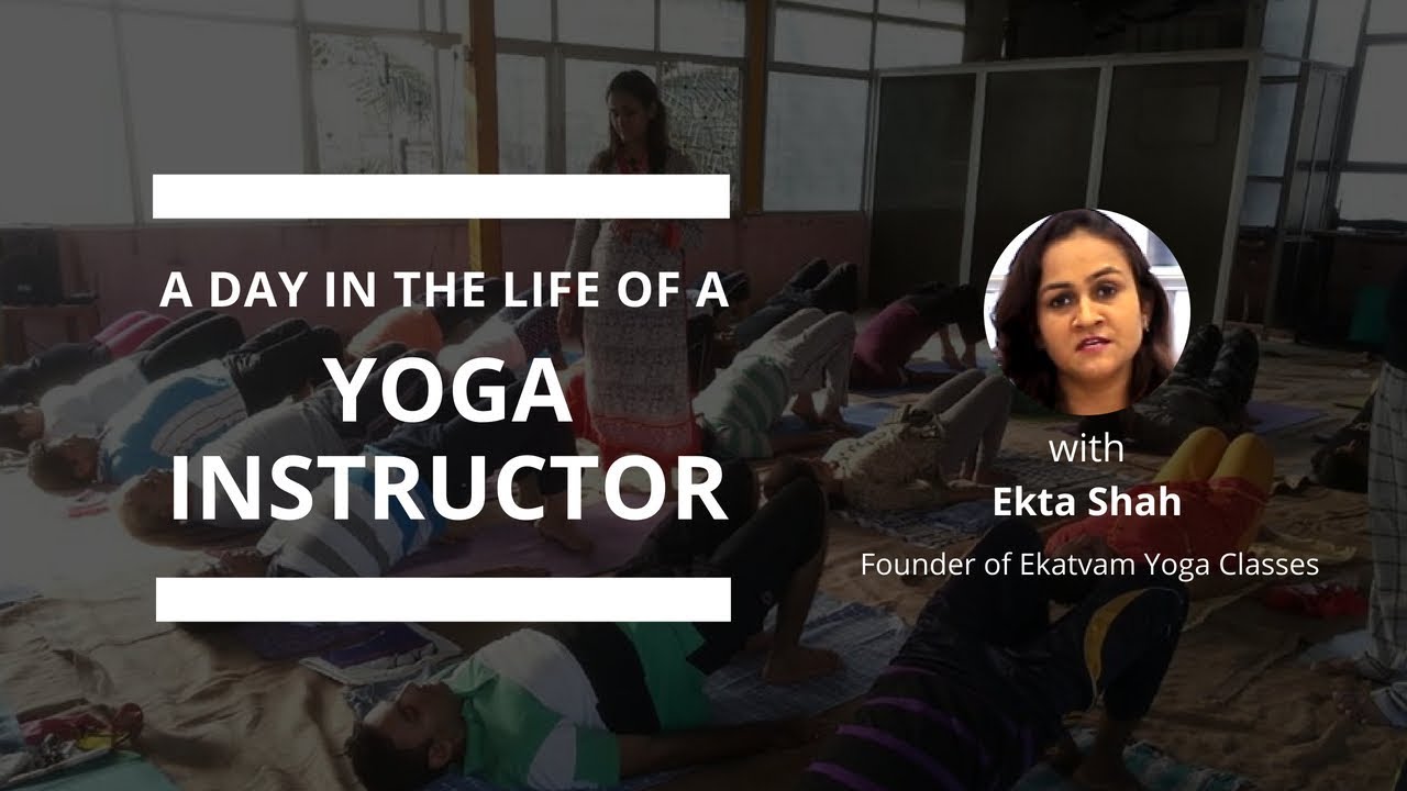 A Day in the life of a Yoga Instructor I How to become a Yoga Instructor?