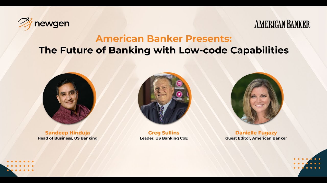 Future of US Banks with Digital Transformation Ft. Sandeep Hinduja & Greg Sullins | Newgen Software