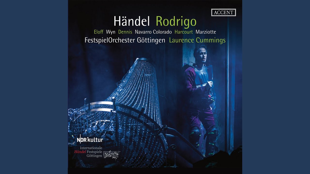 Rodrigo, HWV 5, Act II Scene 11: Su, all’armi, grida Nemesi (Live)