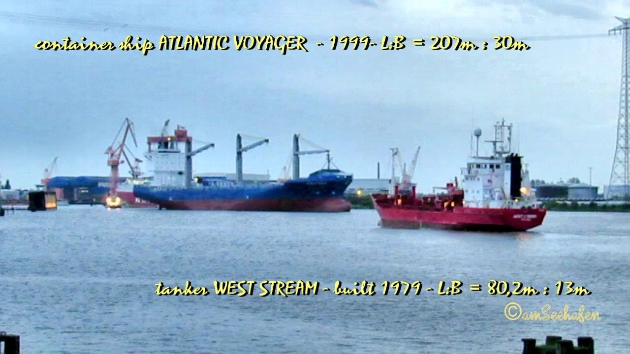 tanker WEST STREAM C6QI4 IMO 7814254 meets container ship ATLANTIC VOYAGER V2AC6 IMO 9153410 in Emde