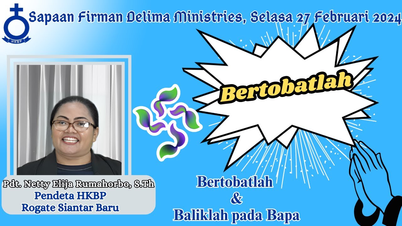 Renungan Delima | Yehezkiel 33 : 11 | Selasa, 27 Februari 2024
