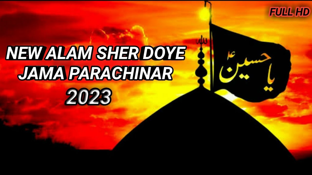 NEW ALAM SHER DOYE JAMA 2023 ||NEW PARACHINAR JAMA || ABBAS JAN ]]