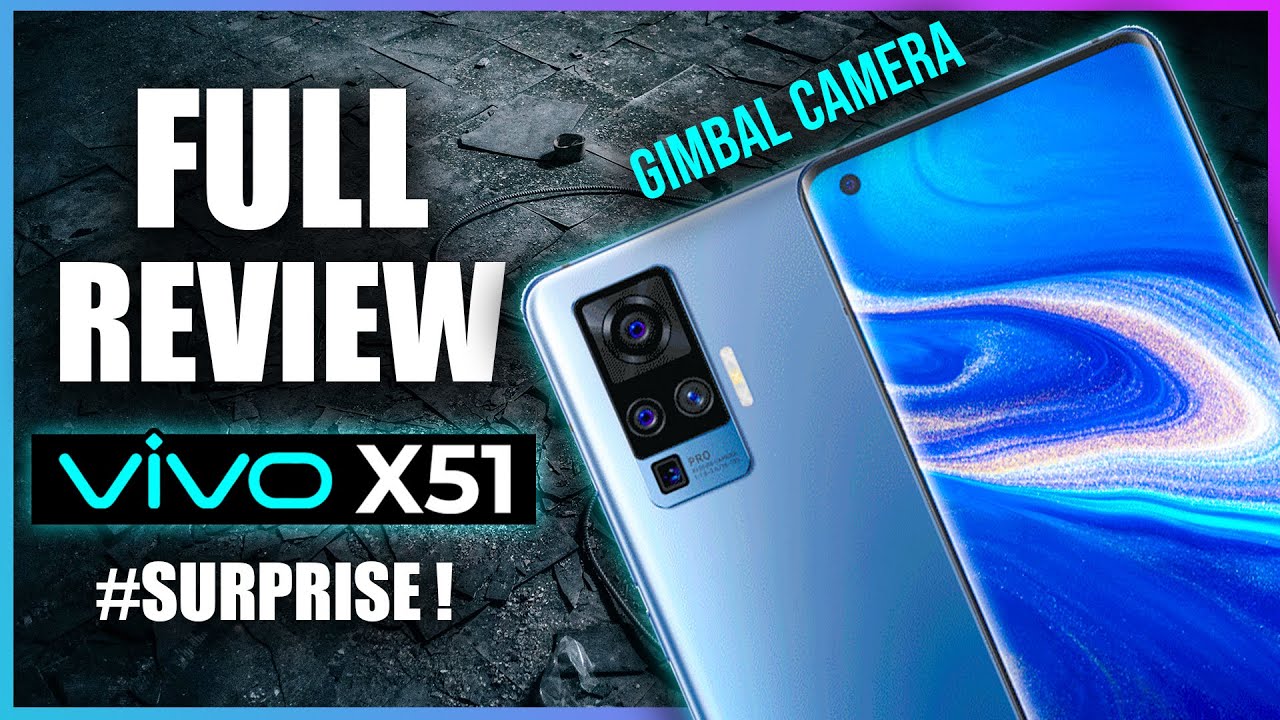 Vivo X51 5G Review - With a Big Surprise!
