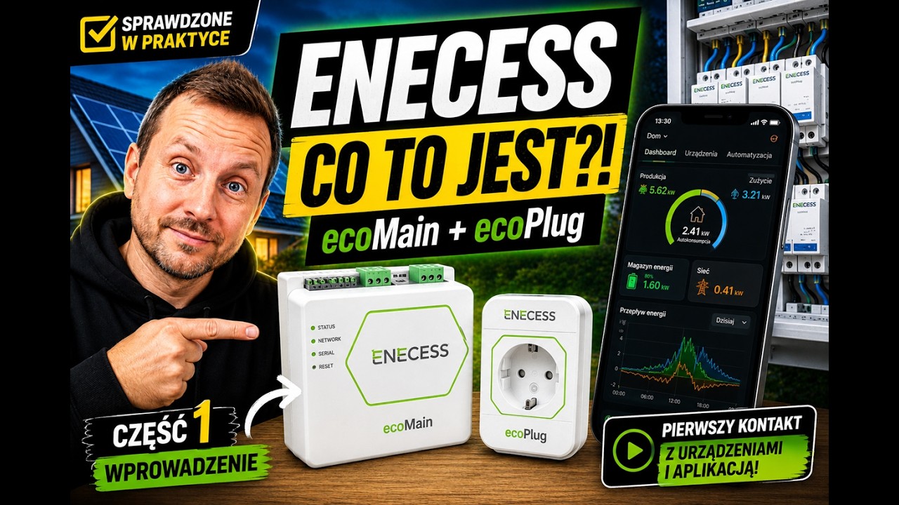 ENECESS &ndash; CO TO JEST! Pierwszy kontakt z ecoMain, ecoPlug i aplikacją. #offgrid