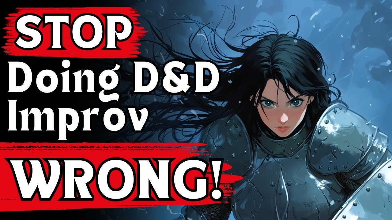 Как сделать так, чтобы импровизация в D&D была гладкой (Dungeons and Dragons | Советы GM)
