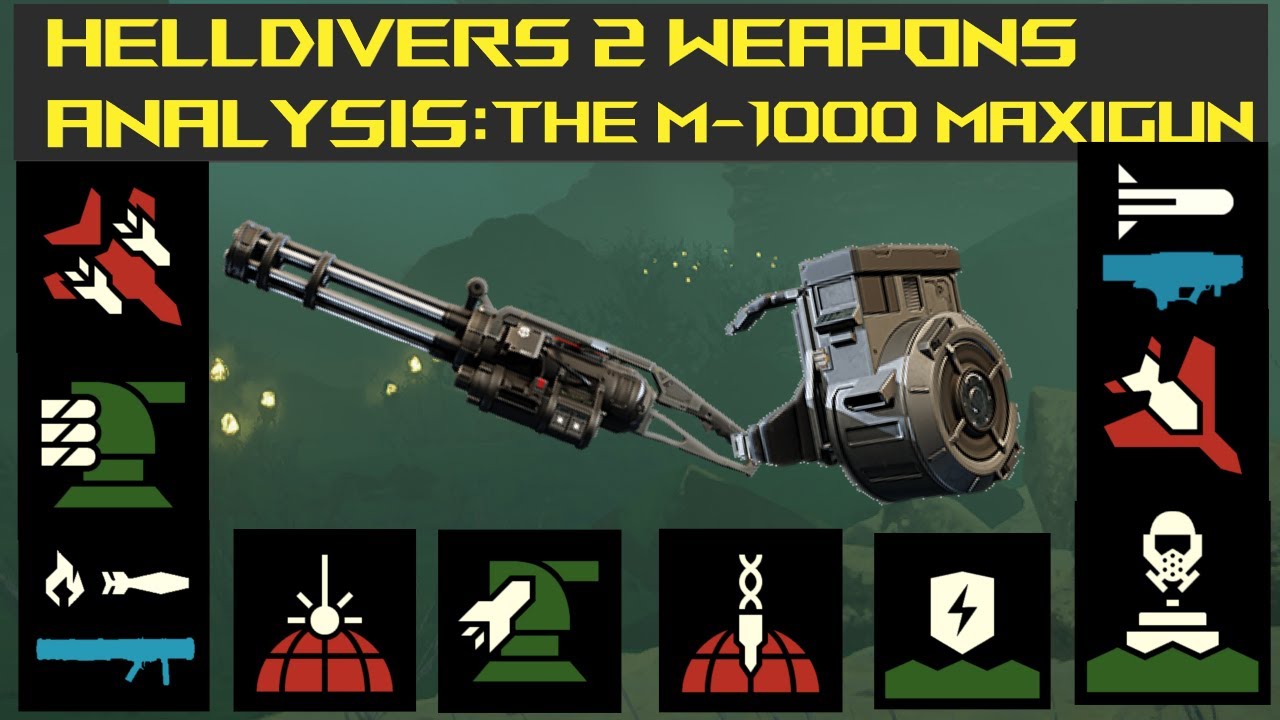 Helldivers 2 Weapon Analysis: The M-1000 Maxigun