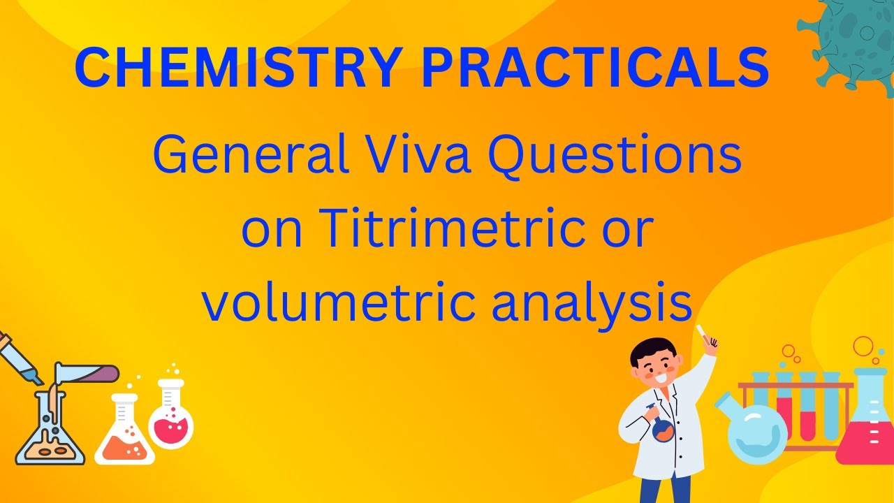 Important viva questions of Titrimetric or volumetric analysis ||chemistry practical's||