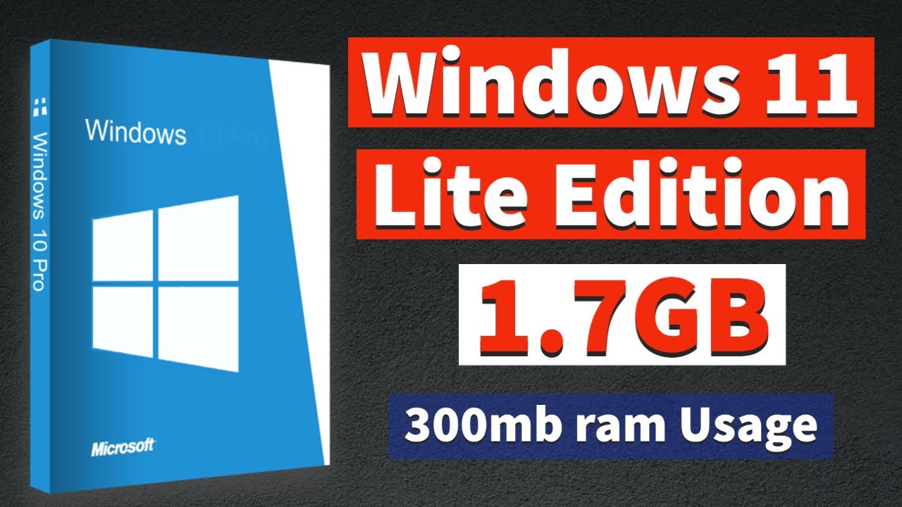 🔥 PREVIEW: Windows 11 Super Lite Edition 2022 | x64/x86  | Multi-Language ISO