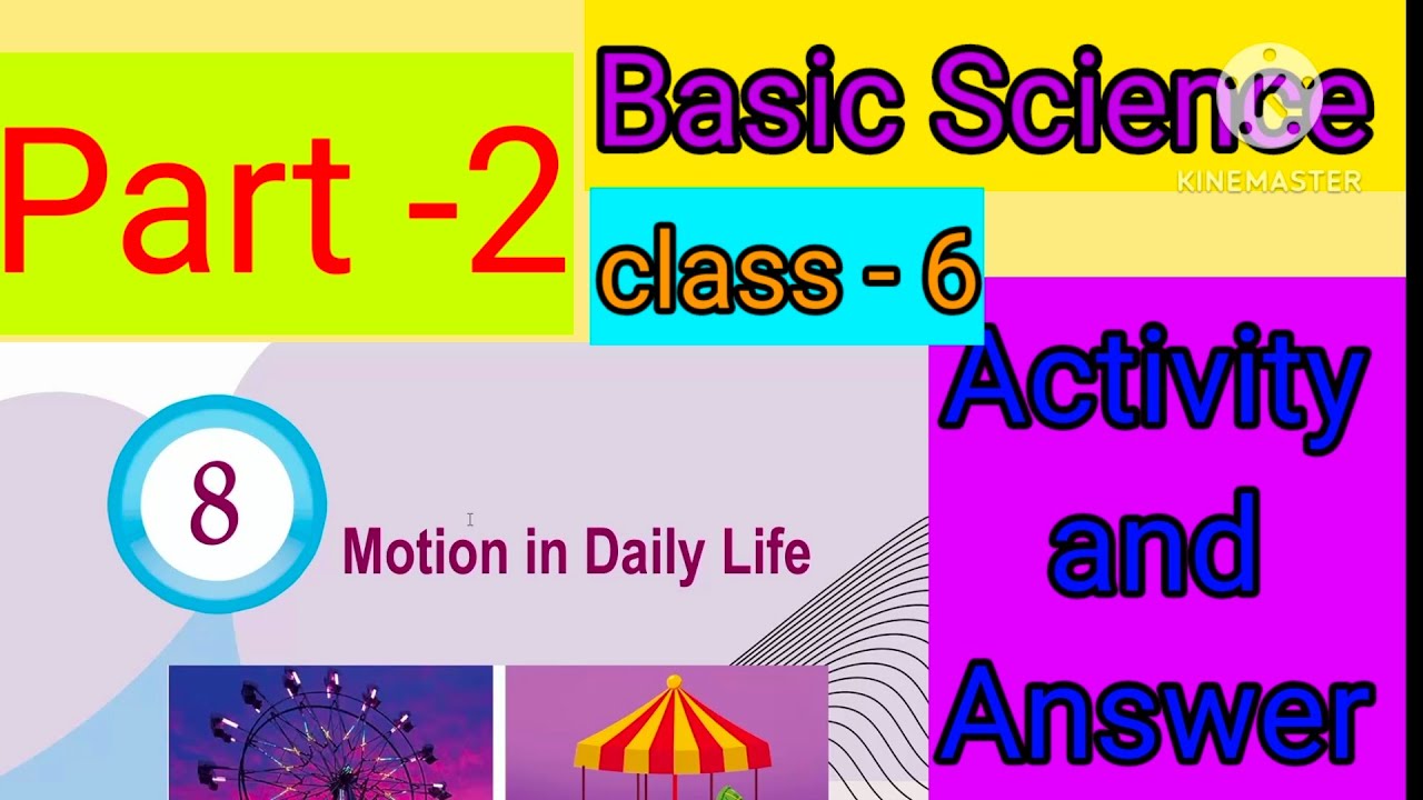 Motion in daily life # class 6 # part - 2 # New textbook 