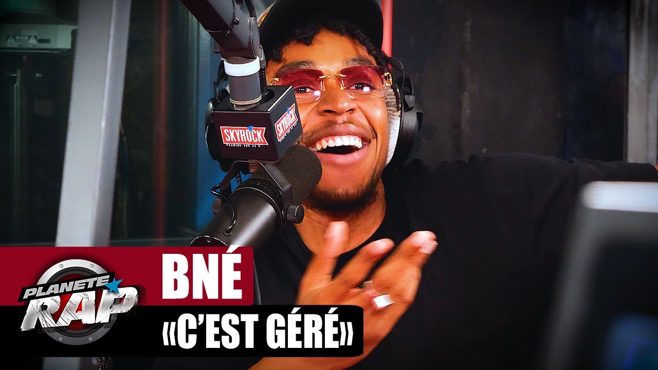 [EXCLU] Bné - C'est géré #PlanèteRap