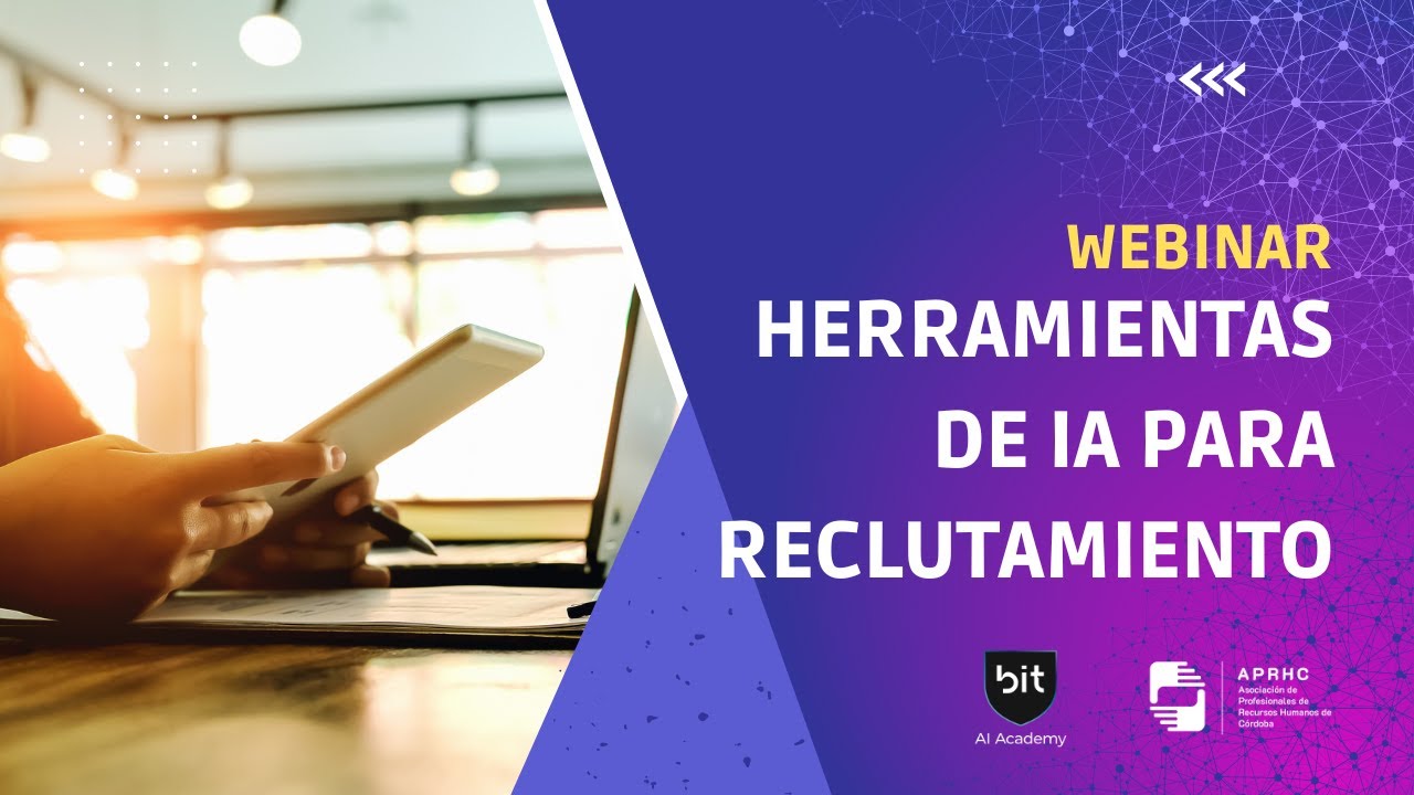 Webinar - Herramientas de IA para Reclutamiento y Selecci&oacute;n