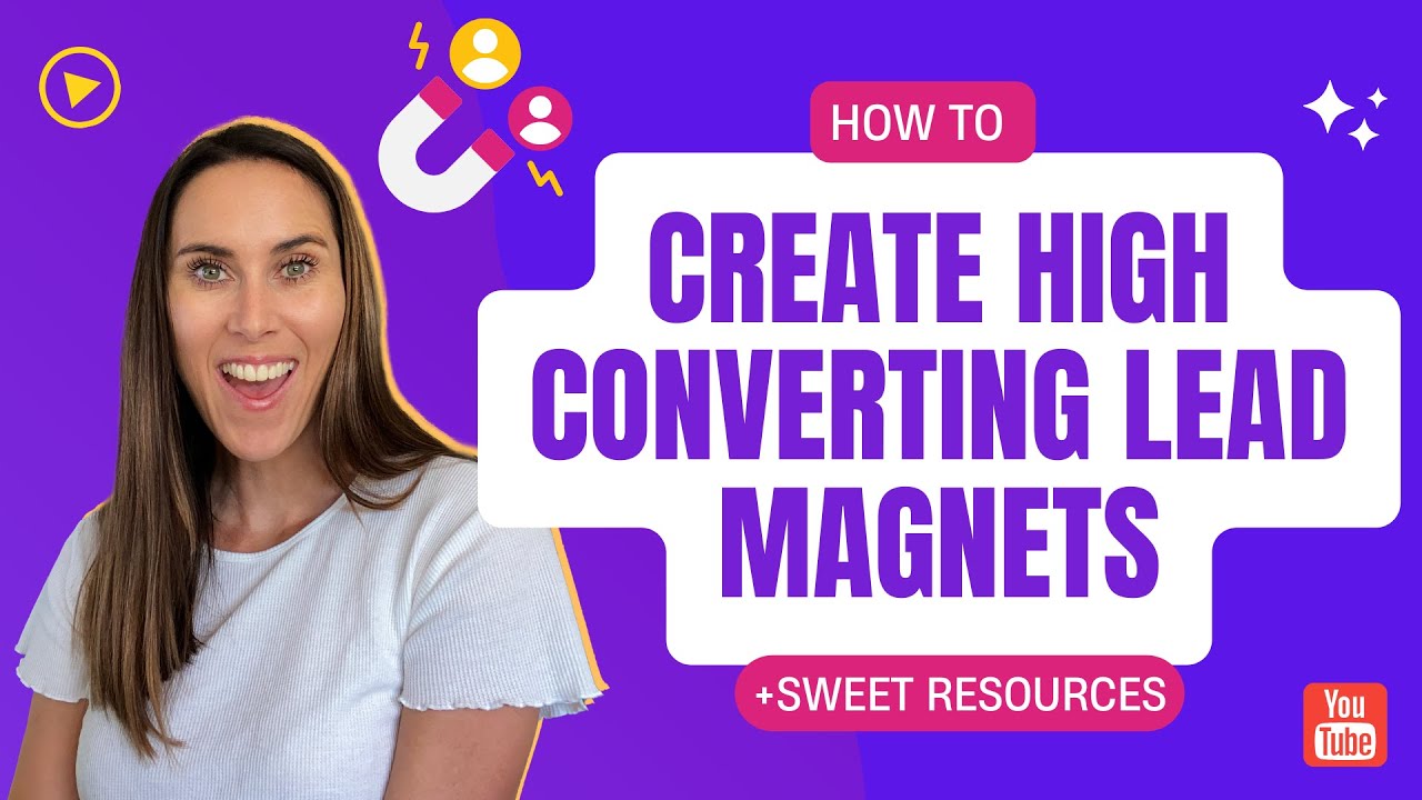 How to create high converting lead magnets