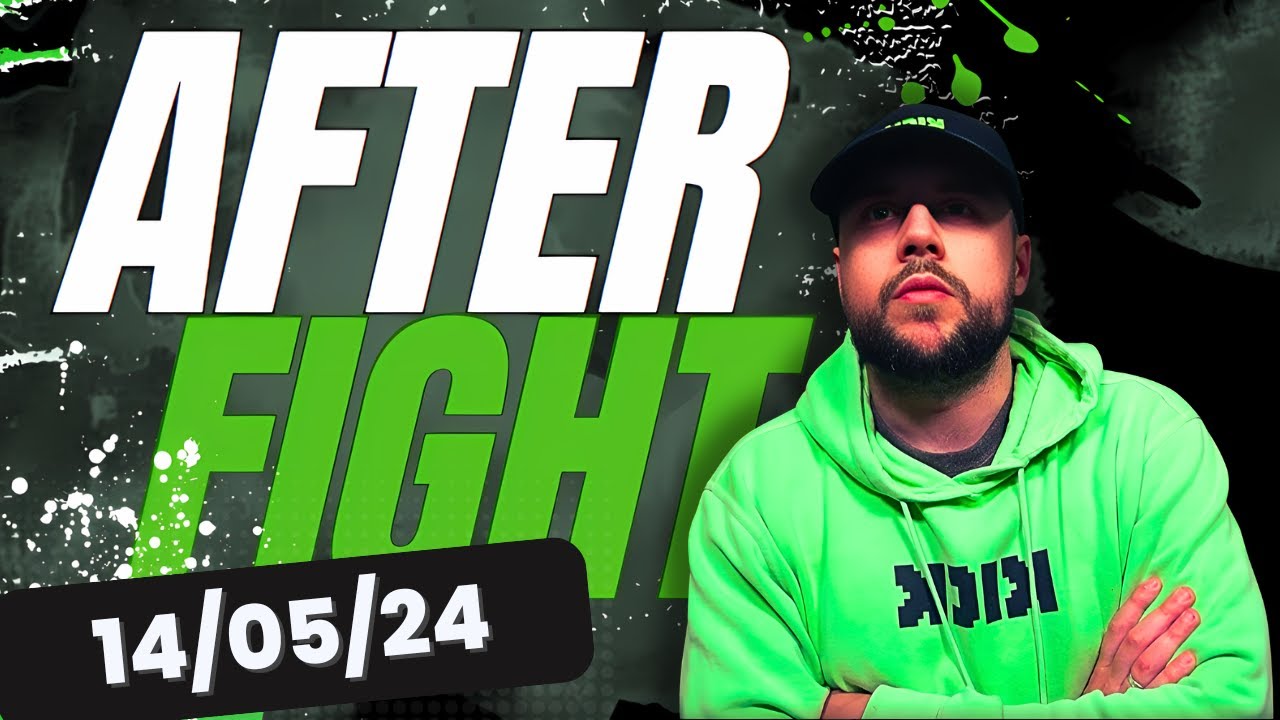 Rediff After Fight du 14/05/24