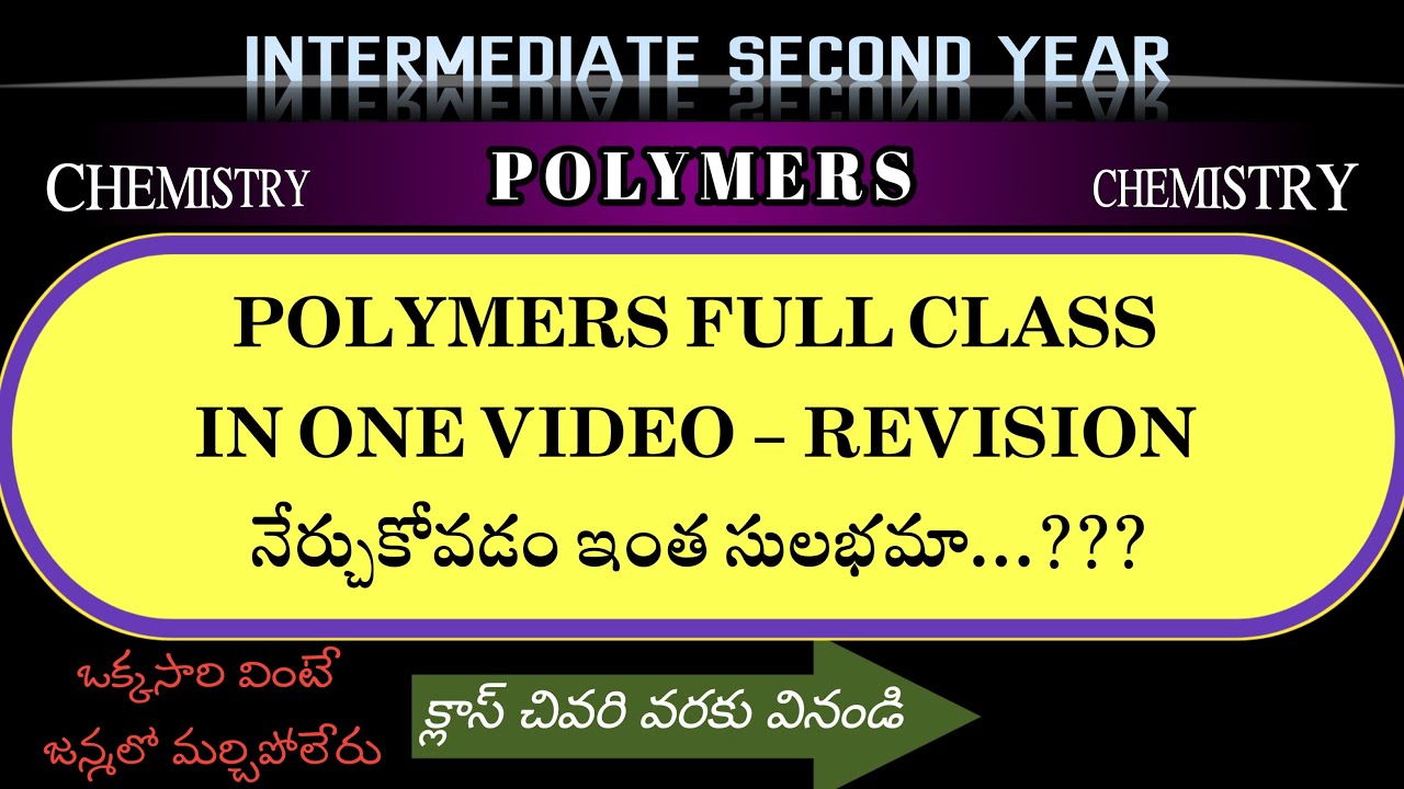 Polymers full class Revision in one video 