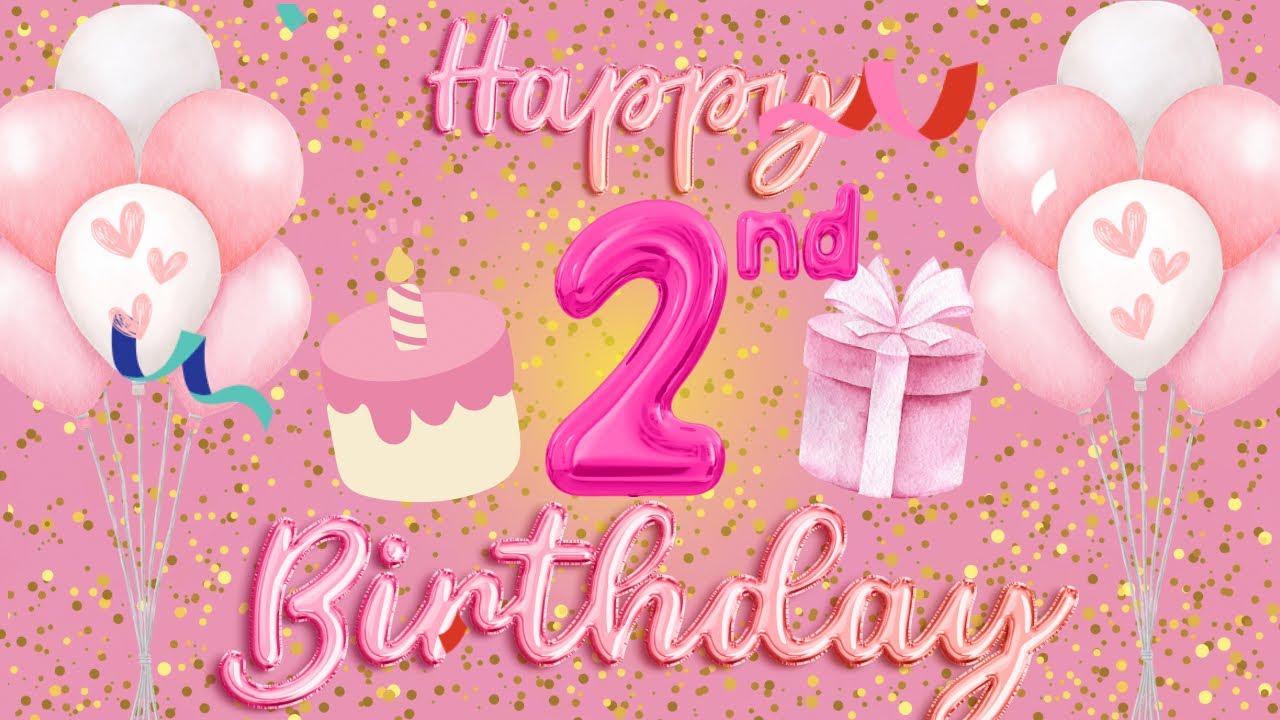 🥳🎉 1 HOUR Happy 2nd Birthday background | Happy Birthday Song