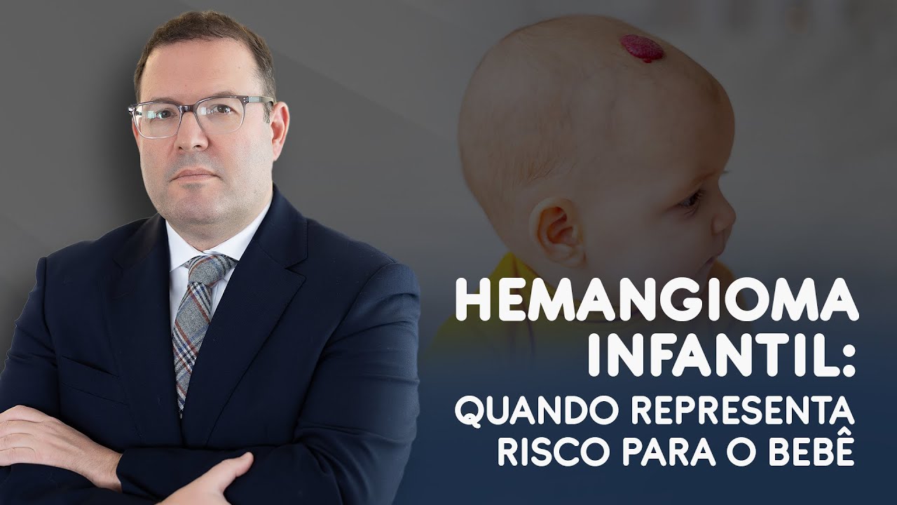 Hemangioma infantil: quando representa risco para o bebê