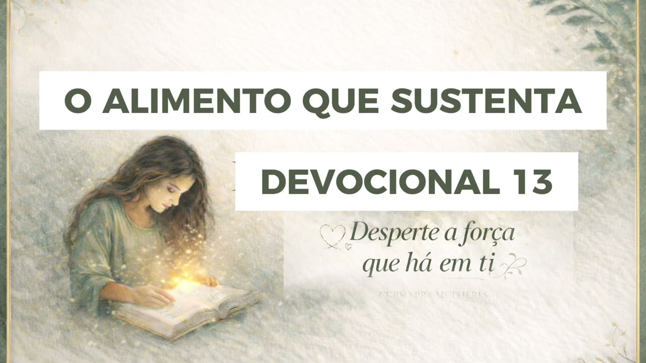 A PALAVRA QUE SUSTENTA A ALMA 13/70