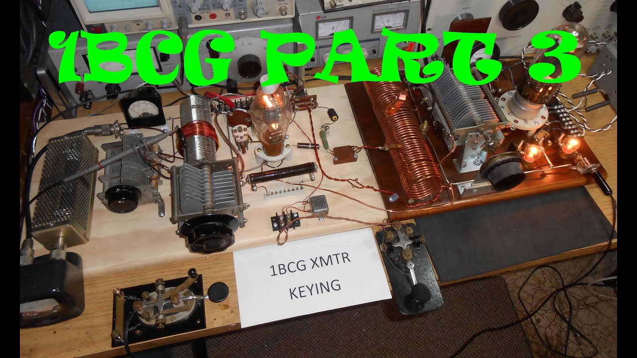 W2AN / 1BCG Part 3 Keying and Operation