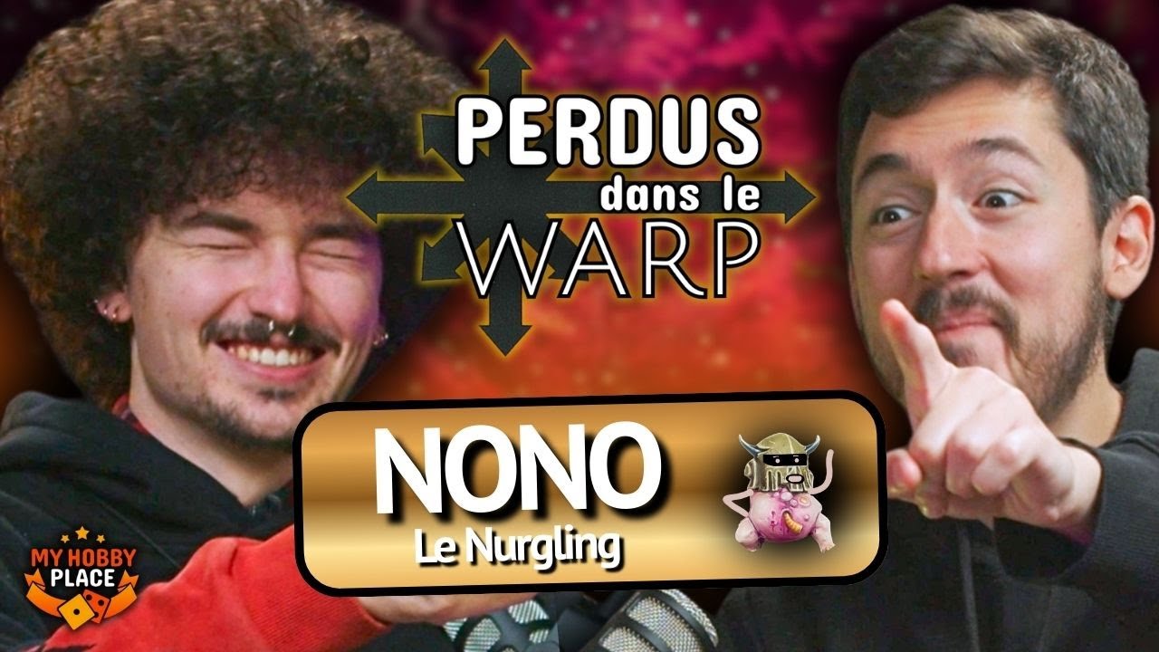 😈 LORE, KITBASH ET TOURNOIS, Perdus dans le Warp ft. NONO (@Nonolenurgling)
