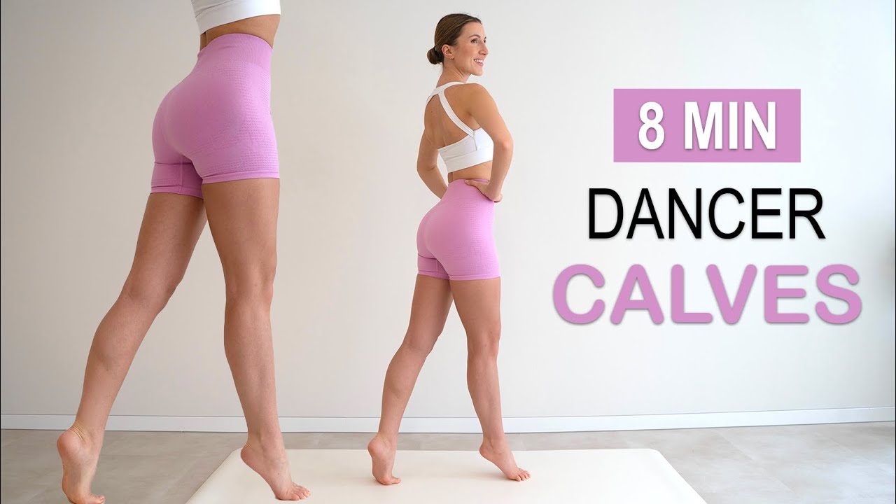 8 MIN DANCER CALF WORKOUT | Tone Your Calves | No Equipment, No Repeat