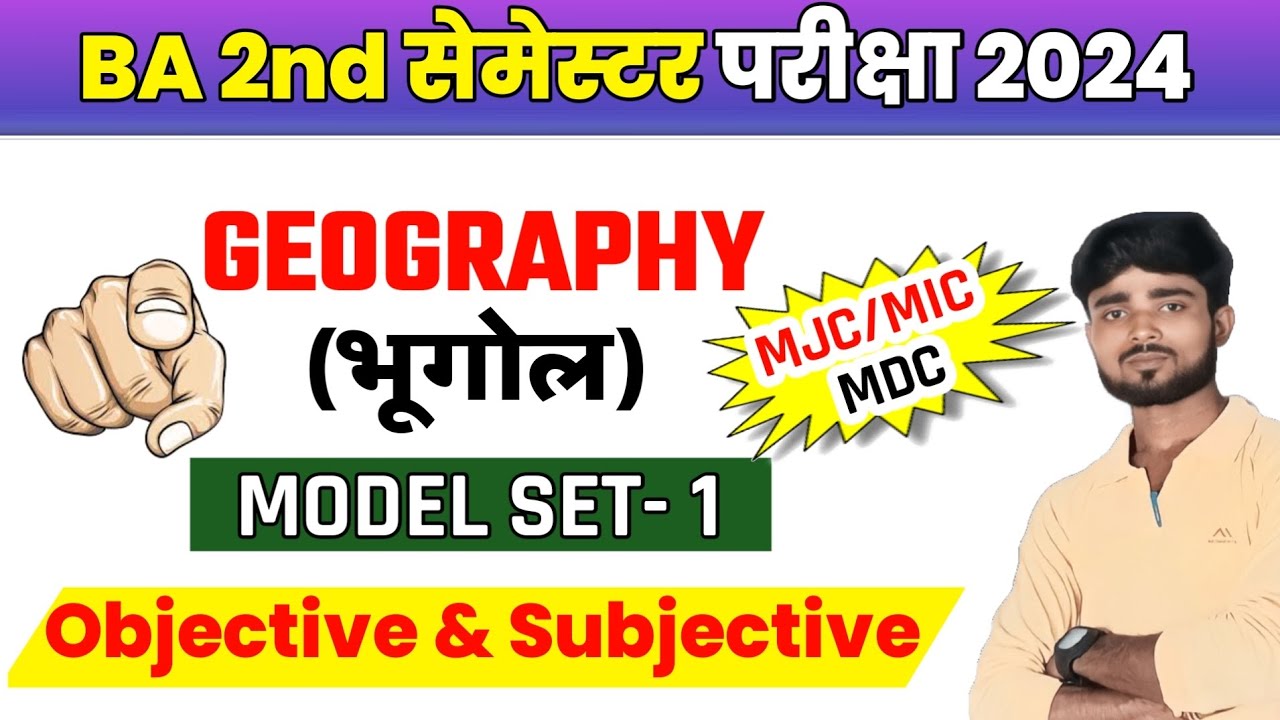 🔥 Model Set-01. || #geography b.a 2nd Semester questions 2024 || #Geography MJC/MIC/MDC सभी के लिए